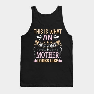 This Is What An Awesome Mother Looks Like Happy To Me Mommy Tank Top